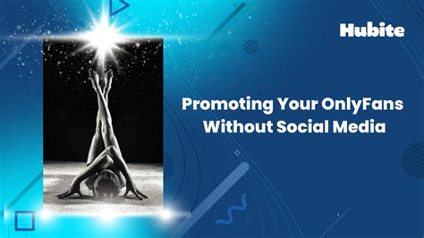 Social Media for Promoting Your OnlyFans